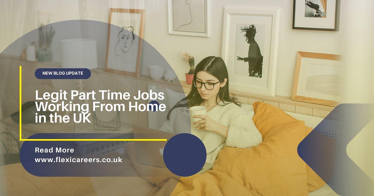Legit Part Time Jobs Working From Home in the UK